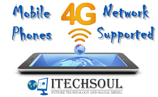 4G Network Supported Mobile Phones
