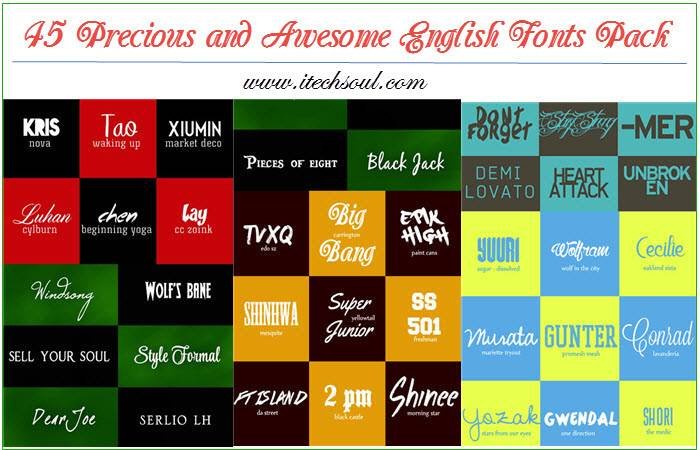 45 Precious and Awesome English Fonts Pack