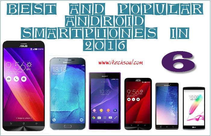 Best And Popular Android Smartphones In 2016
