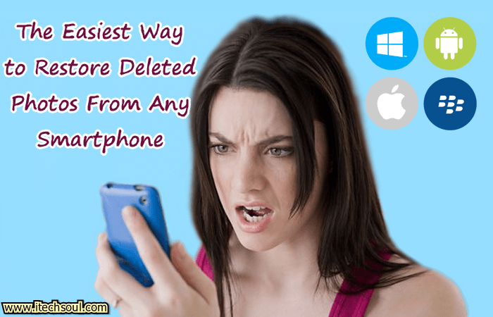 Restore Deleted Photos From Any Smartphone