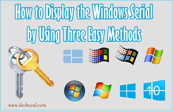 How to Display the Windows Serial