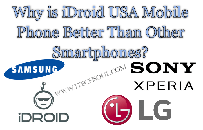 iDroid Smartphones