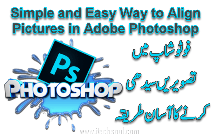 Align Pictures in Adobe Photoshop