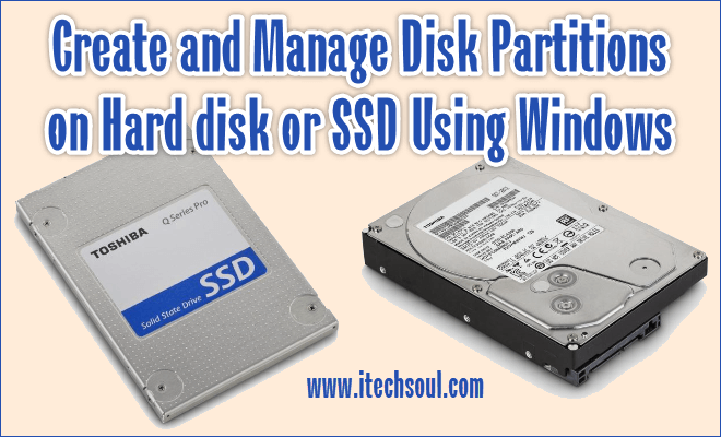Partitions on Hard disk or SSD