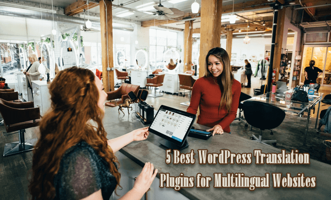 5 Best WordPress Translation Plugins